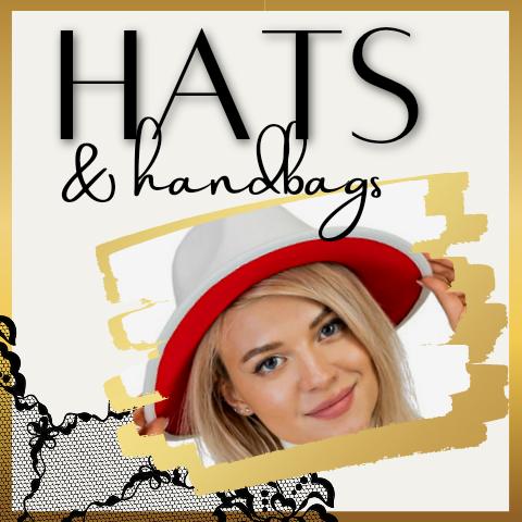 Hats & Handbags