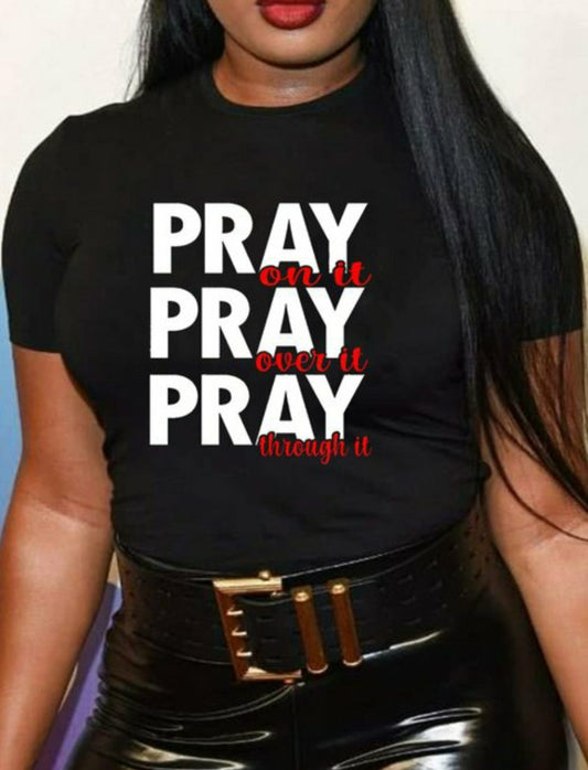 Pray On It t-shirt - Tresha's Treasures
